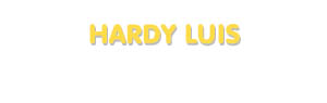 Der Vorname Hardy Luis